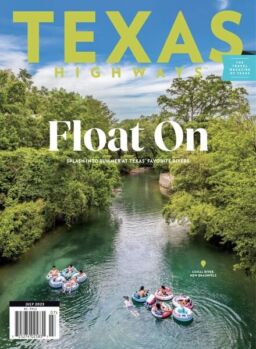 Texas Highways – July 2023