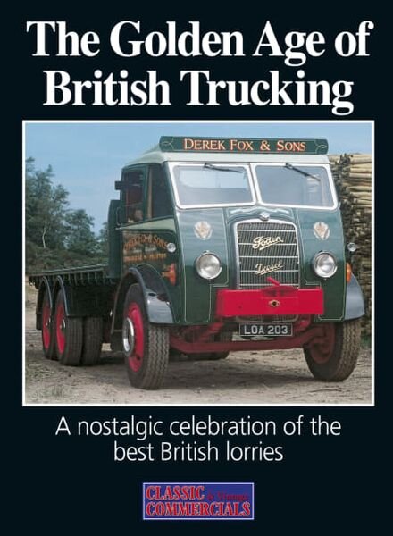 The Golden Age of Trucking – August 2011 Cover