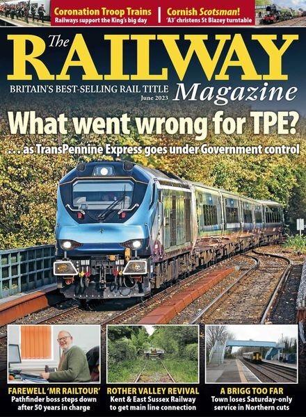 The Railway Magazine – June 2023 Cover