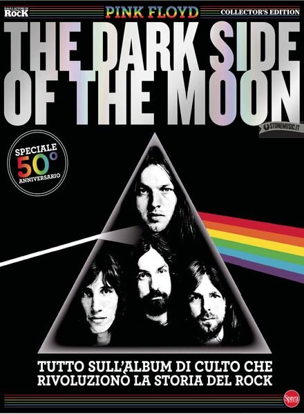 Classic Rock Speciale N15 – Pink Floyd The Dark Side of the Moon – Luglio-Agosto 2023 Cover
