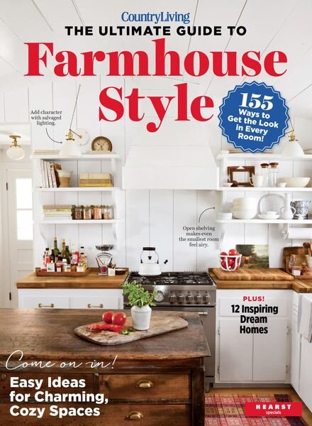 Country Living The Ultimate Guide to Farmhouse Style – July 2023 Cover