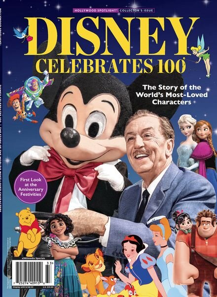 Disney Celebrates 100 The Story of the World’s Most-Loved Characters – July 2023 Cover