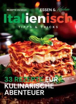Essen und Kochen Tipps und Tricks – Juli 2023