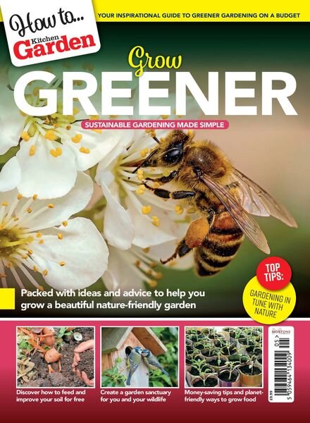 Kitchen Garden How to Grow Greener – July 2023 Cover