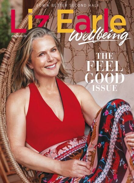 Liz Earle Wellbeing – July 2023 Cover