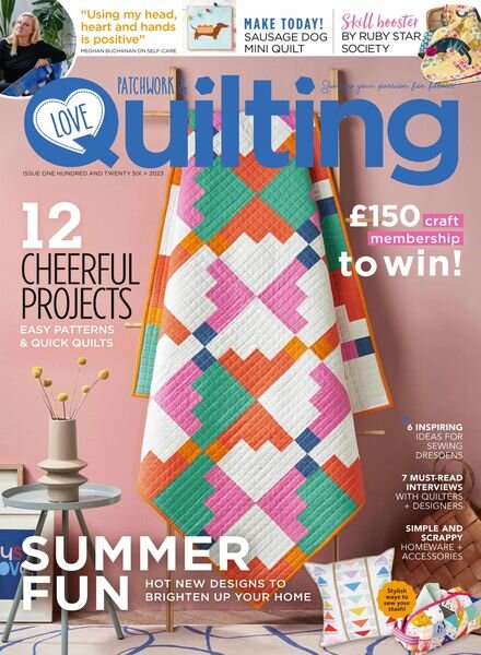 Love Patchwork & Quilting – July 2023 Cover