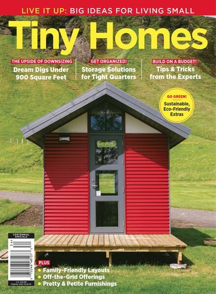 Tiny Homes Live It Up Big Ideas for Living Small – June 2023 Cover