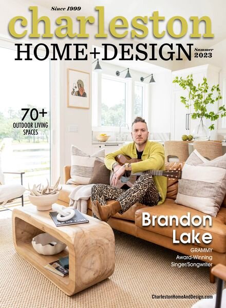 Charleston Home + Design – Summer 2023 Cover