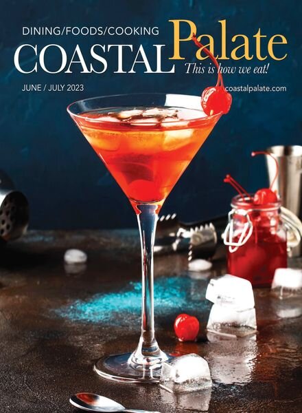 Coastal Palate – June-July 2023 Cover
