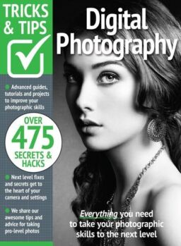 Digital Photography Tricks and Tips – 15th Edition – August 2023