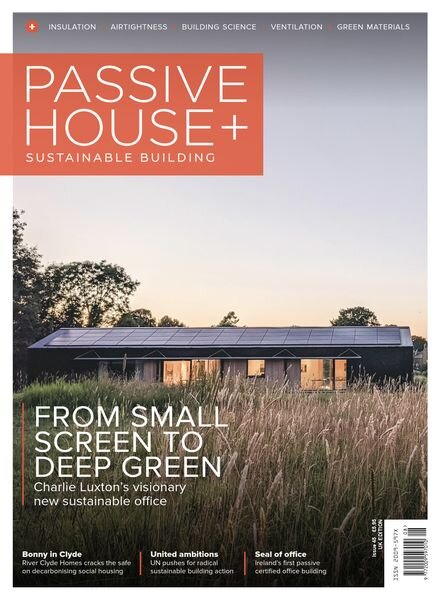 Passive House+ UK – Issue 45 2023 Cover