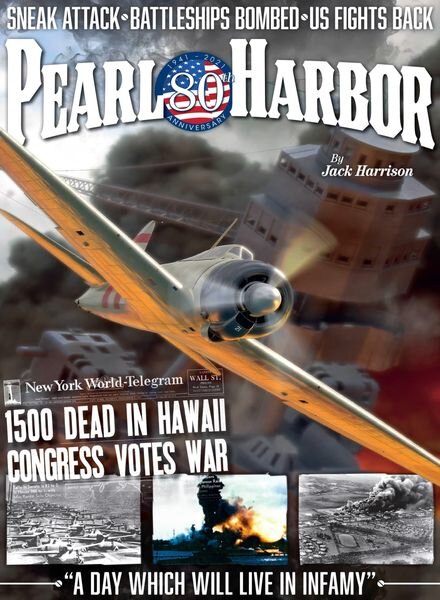 Pearl Harbor 80th Anniversary – July 2023 Cover
