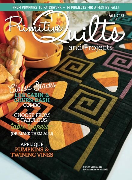 Primitive Quilts and Projects – Fall 2023 Cover