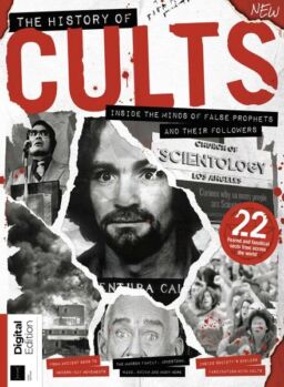Real Crime The History of Cults – 1st Edition – August 2023