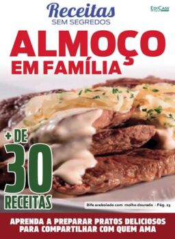 Receitas sem segredos – 7 Agosto 2023