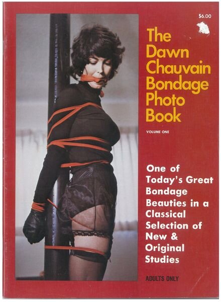 The Dawn Chauvain Bondage Photo Book – Volume 1 1979 Cover