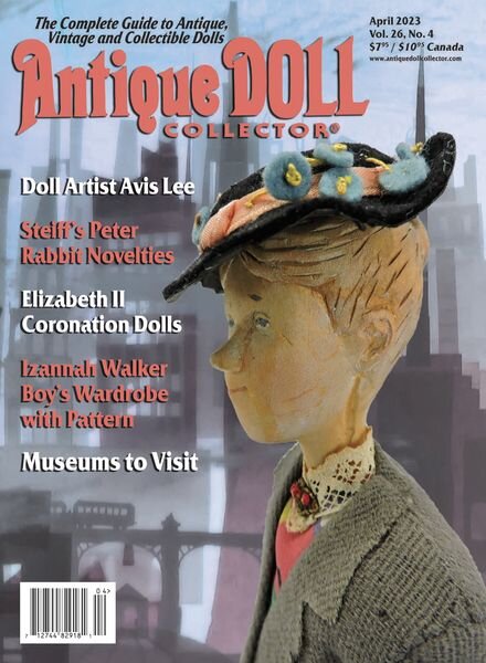 Antique Doll Collector – April 2023 Cover