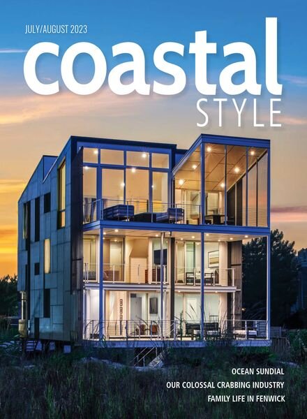 Coastal Style – July-August 2023 Cover