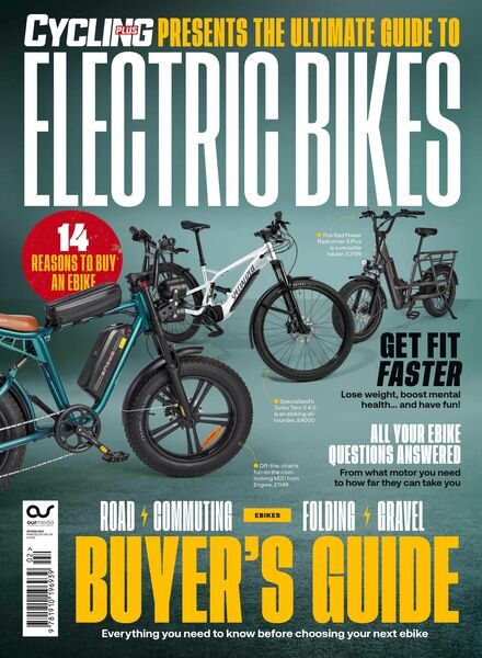 Cycling Plus Presents – The Ultimate Guide to Electric Bikes – September 2023 Cover