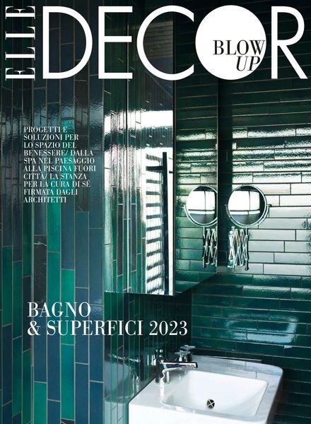 Elle Decor Italia – Blow Up – Agosto 2023 Cover