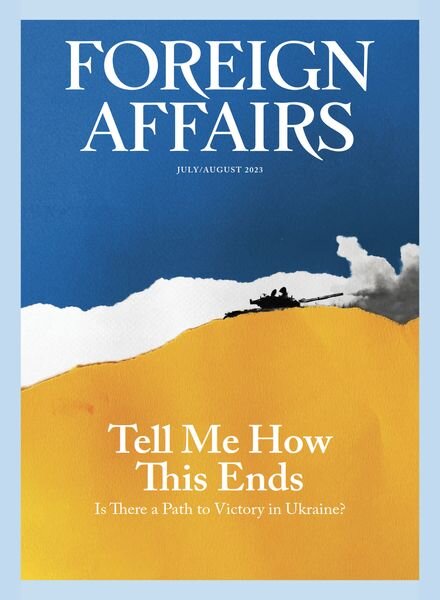 Foreign Affairs – July-August 2023 Cover