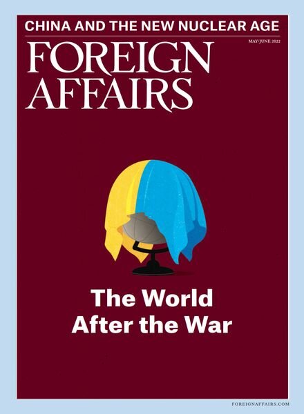 Foreign Affairs – May-June 2022 Cover