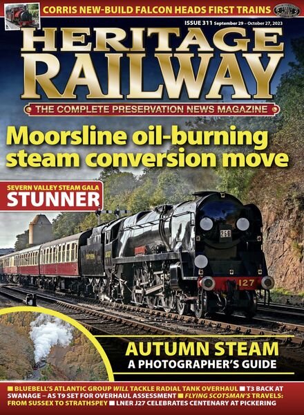 Heritage Railway – Issue 311 – September 29 2023 Cover