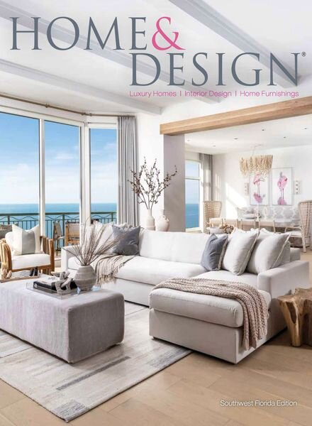 Home & Design Southwest Florida – Spring 2023 Cover