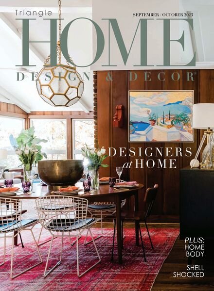 Home Design & Decor Triangle – September-October 2023 Cover