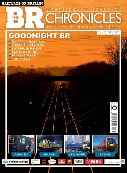 Railways of Britain – The BR Chronicles 10 1993-1997 – August 2022 Cover