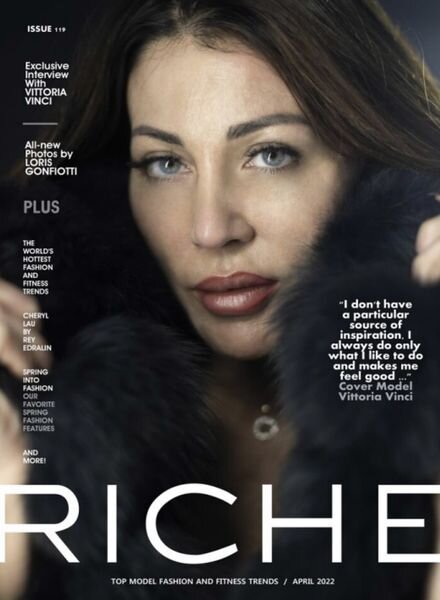 Riche Magazine – Issue 119 April 2022 Cover