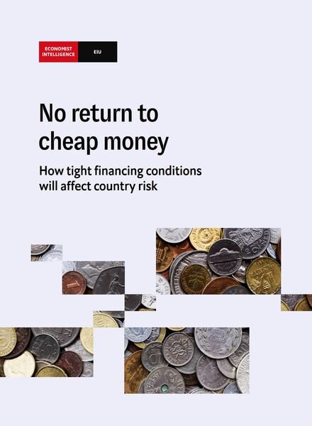 The Economist Intelligence Unit – N return to cheap money 2023 Cover