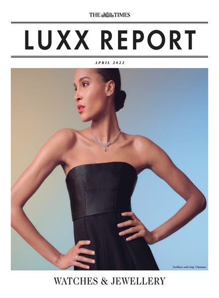 The Times Luxx Report – April 2022 Cover