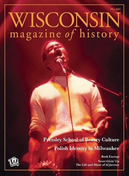 Wisconsin Magazine of History – Fall 2023 Cover