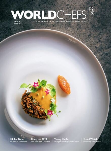 Worldchefs Magazine – Issue 29 2023 Cover