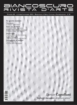 Biancoscuro Rivista d’Arte – Ottobre-November 2023