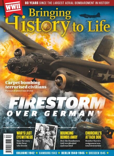 Bringing History to Life – Firestorm Over Germany – 26 September 2023 Cover