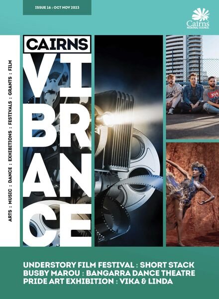 Cairns Vibrance – Issue 16 – October-November 2023 Cover