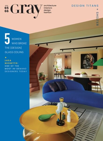 Gray Magazine – Double Issue 65-66 2022 Design Titans + Shelter Cover