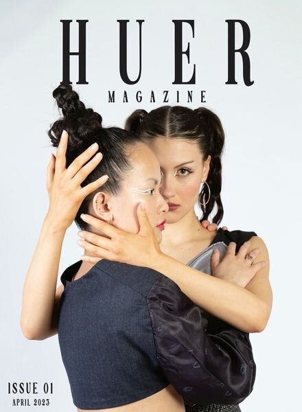 Huer Magazine – April 2023 Cover