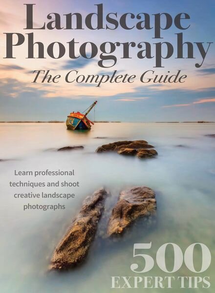 Landscape Photography The Complete Guide – October 2023 Cover