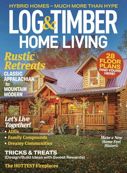 Log & Timber Home Living – October-November 2023 Cover