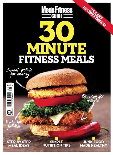 Men’s Fitness Guides – Issue 34 30 Minute Fitness Meals – 6 October 2023 Cover