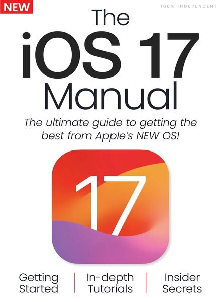 The iOS 17 Manual – Volume 1 – September 2023 Cover