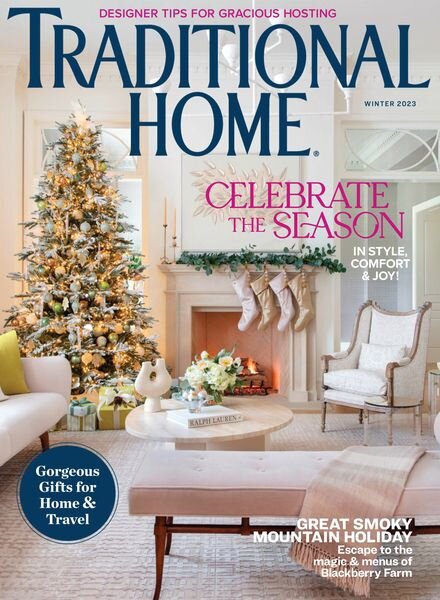 Traditional Home – Winter 2023 Cover