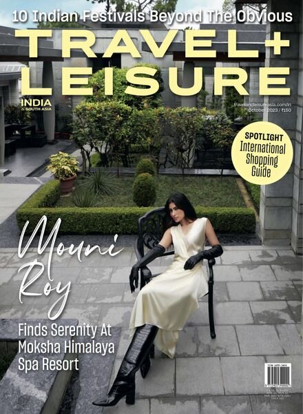Travel+Leisure India & South Asia – October 2023 Cover