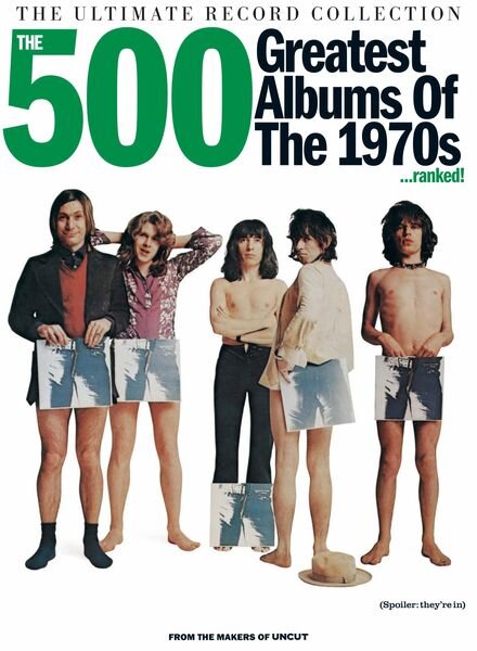 Uncut Presents – The Ultimate Record Collection – The 500 Greatest Albums of the 1970s…Ranked! – 6 October 2 Cover