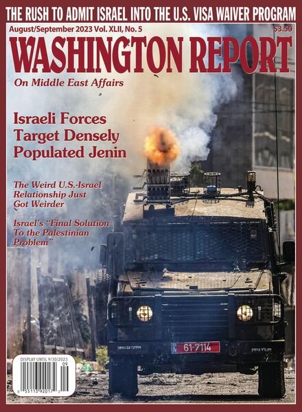 Washington Report On Middle East Affairs – August-September 2023 Cover