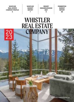 Whistler Real Estate Company Magazine – Summer-Fall 2023