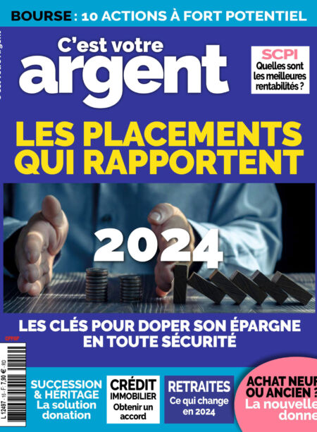 C’est Votre Argent – Decembre 2023 – Janvier-Fevrier 2024 Cover